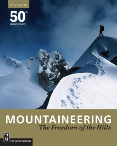 Mountaineering: Freedom of the Hills